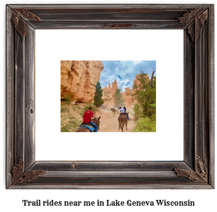 trail rides near me in Lake Geneva, Wisconsin